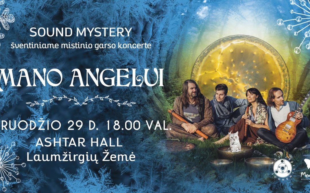Mano Angelui –  šventinis vakaras-koncertas Laumžirgių Žemėje