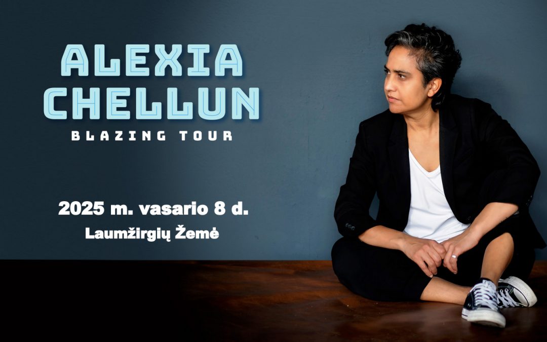 Alexia Chellun Laumžirgių Žemėje | BLAZING TOUR